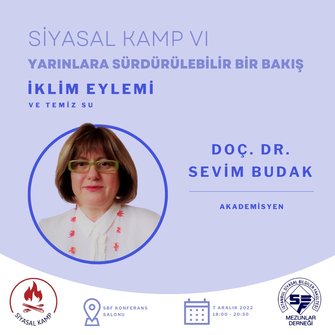 Siyasal Kamp VI Etkinliklerimiz - Doç. Dr. Sevim Budak